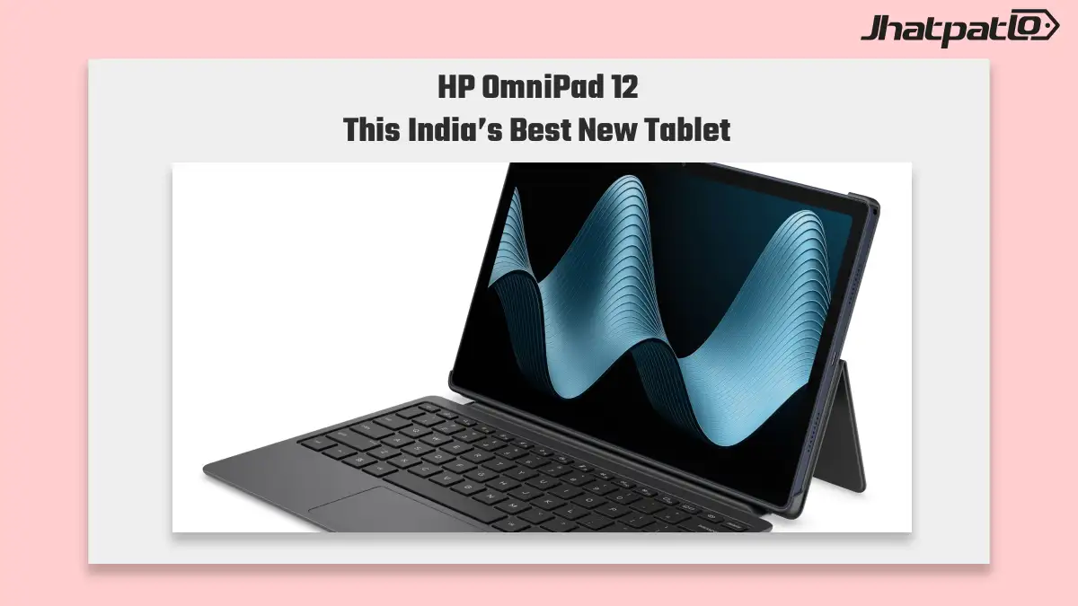 HP OmniPad 12 India sale starts at Rs. 48,999 with Snapdragon chip
