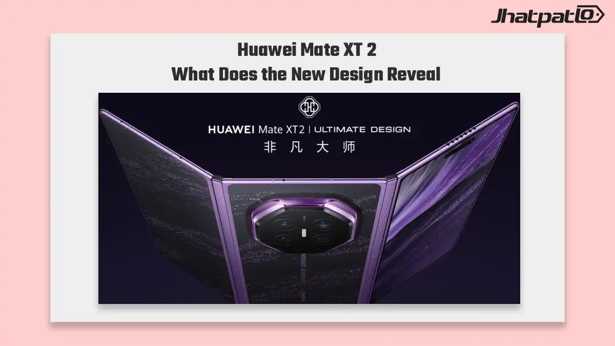 Huawei Mate XT 2 Design and Pre Order Details Revealed Ahead of Launch
