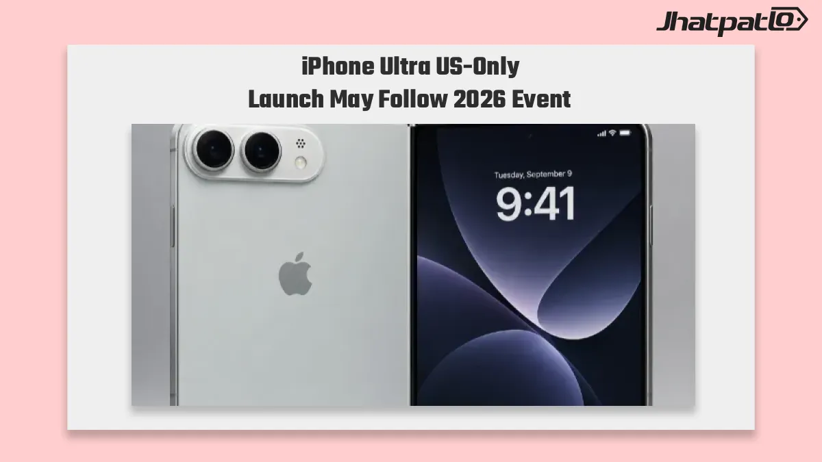 iPhone Ultra US-only Launch May Follow Apple’s September 2026 Event
