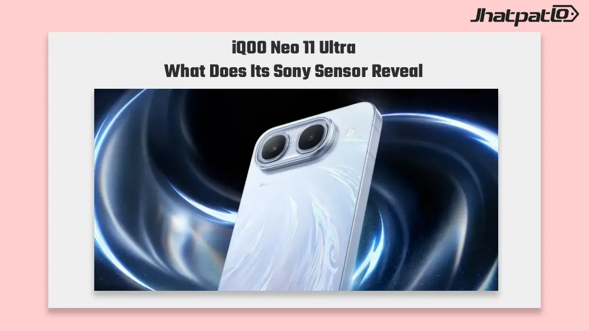 iQOO Neo 11 Ultra Camera Samples Reveal 50 Megapixel Sony Sensor