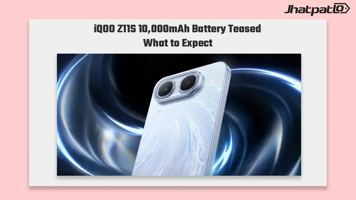 iQOO Z11S 10,000mAh battery teased with 2K 144Hz display