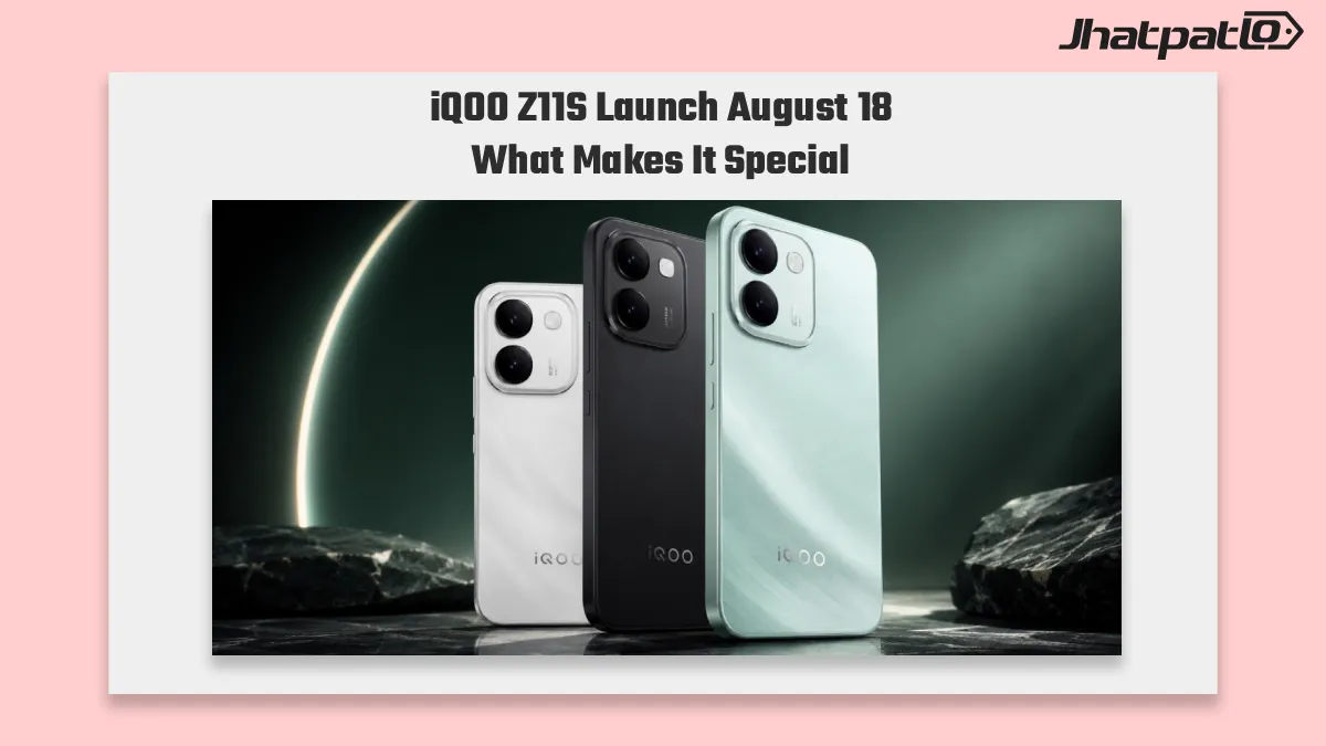 iQOO Z11S battery launch date set for August 18