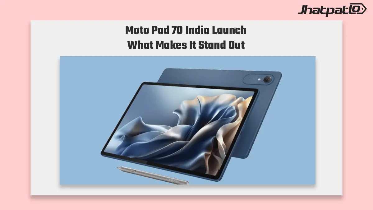 Moto Pad 70 launched in India with 2.5K display and Moto Pen