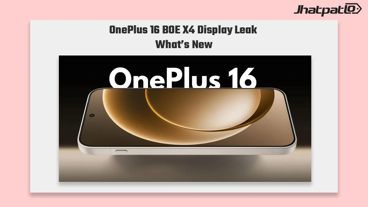 OnePlus 16 165Hz BOE X4 Display Details Point to Smoother Use and Bigger Gaming Gains