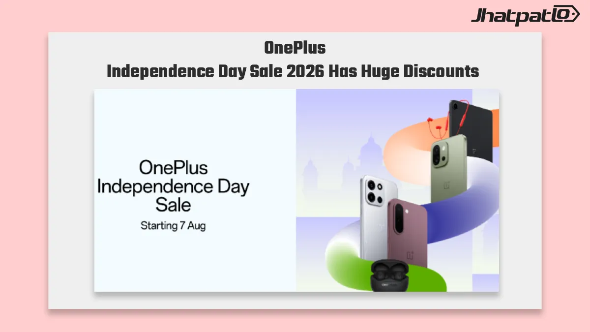 OnePlus Independence Day Sale 2026 Brings Big India Discounts