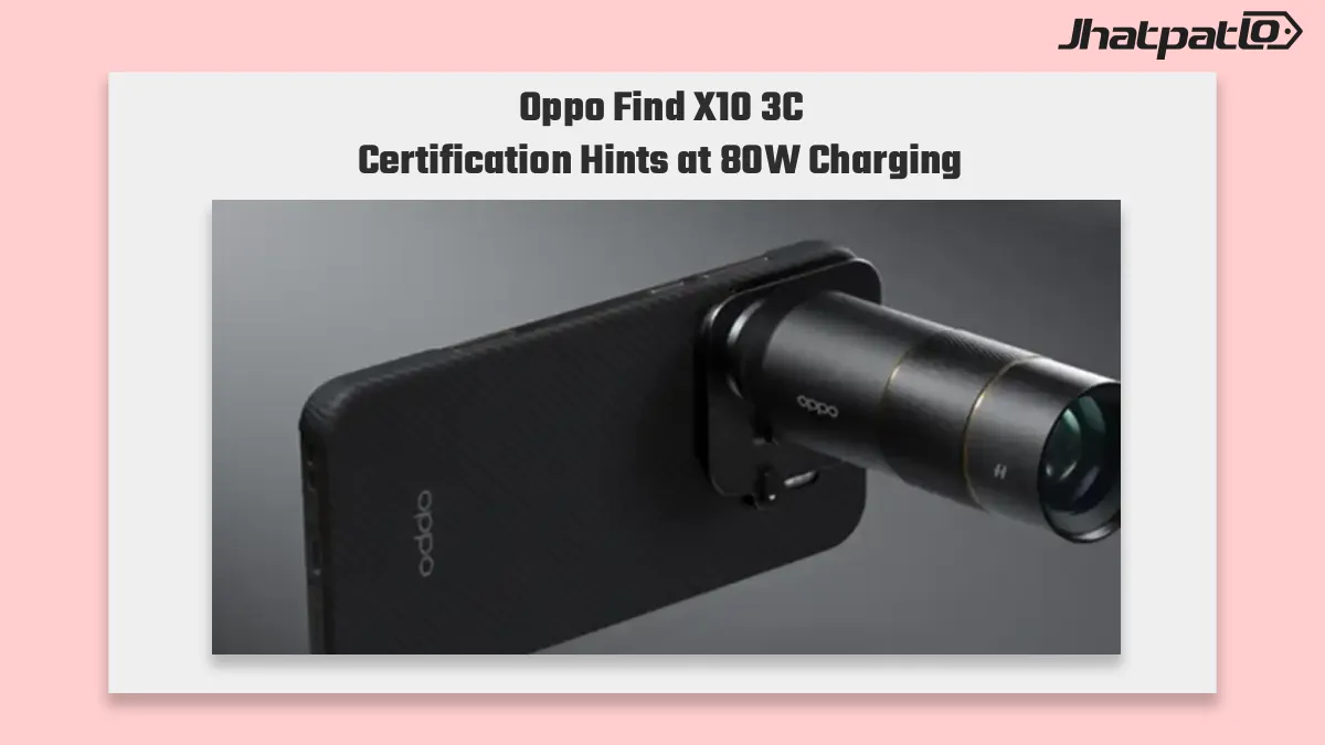 Oppo Find X10 3C Certification Points to 80W Charging