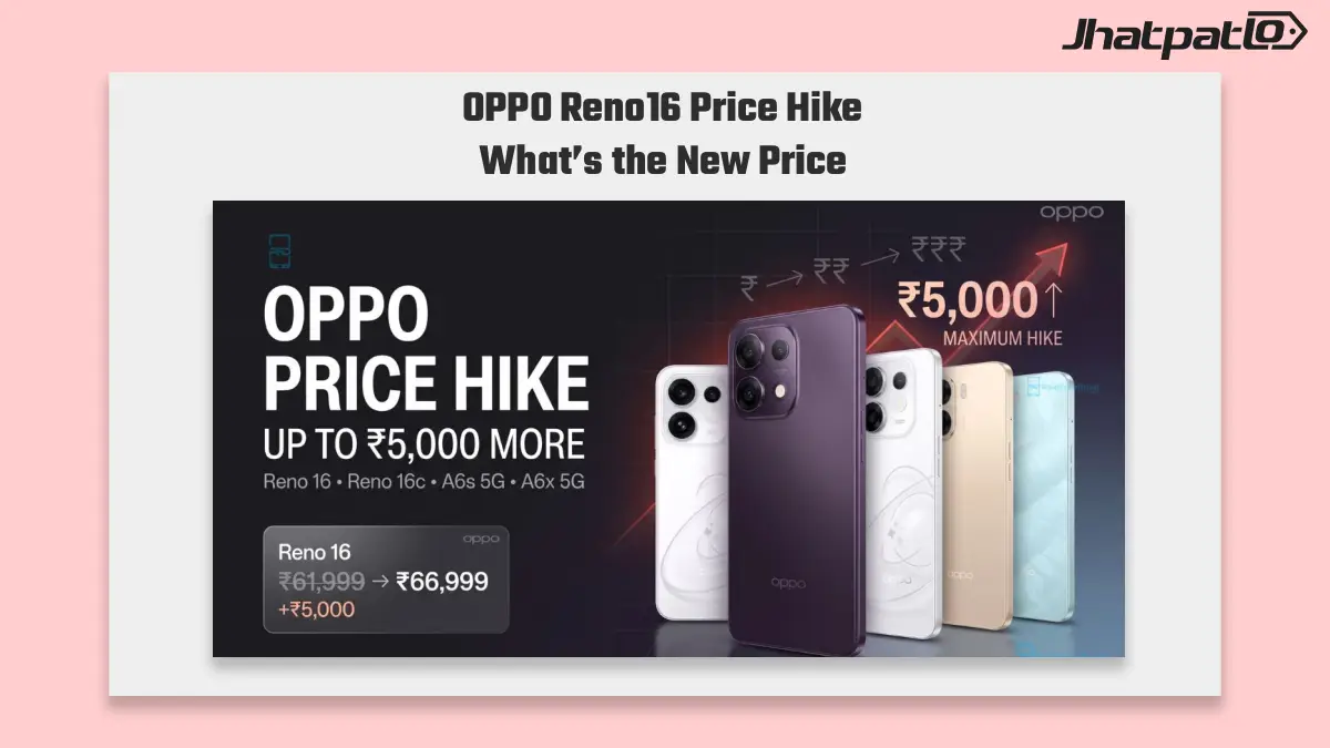  OPPO Reno16 Price Hike India Pushes 12GB 256GB Model to Rs 72,999