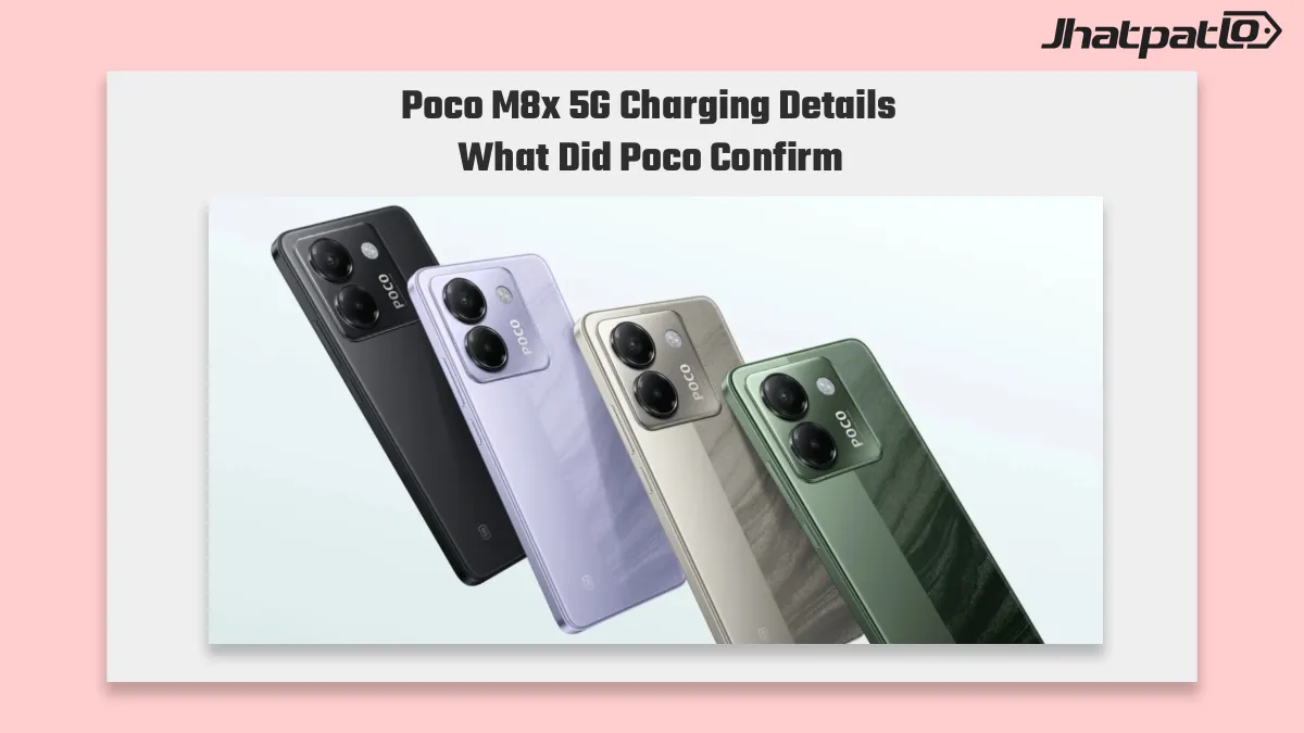 Poco M8x 5G battery charging details confirmed before August 21 launch