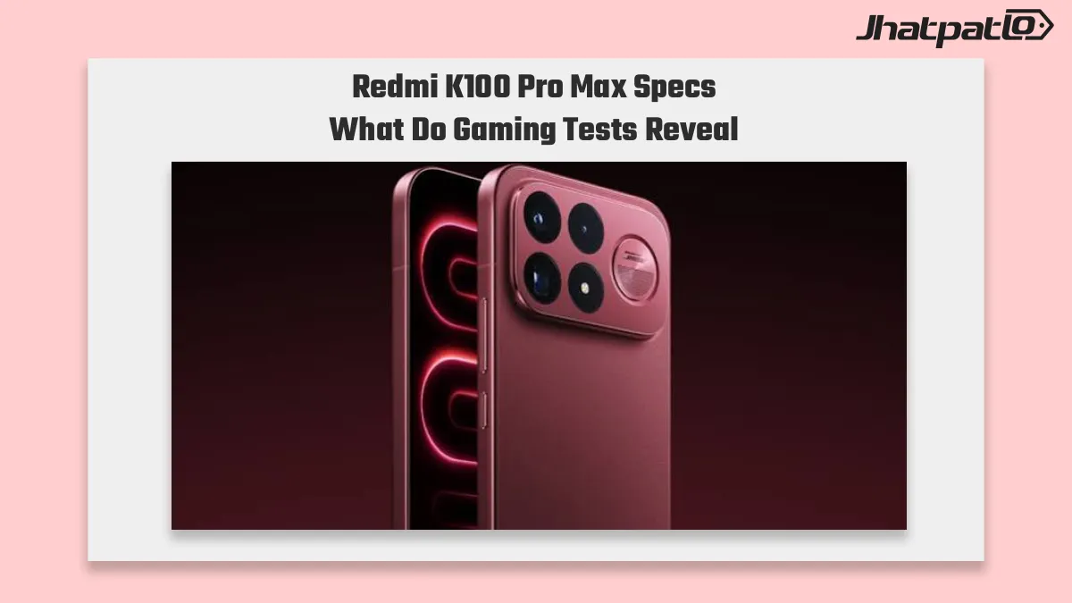 Redmi K100 Pro Max Chipset and Battery Specs Spotted in Gaming Tests