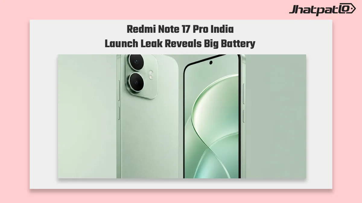 Redmi Note 17 Pro India launch leak points to 9,000mAh battery