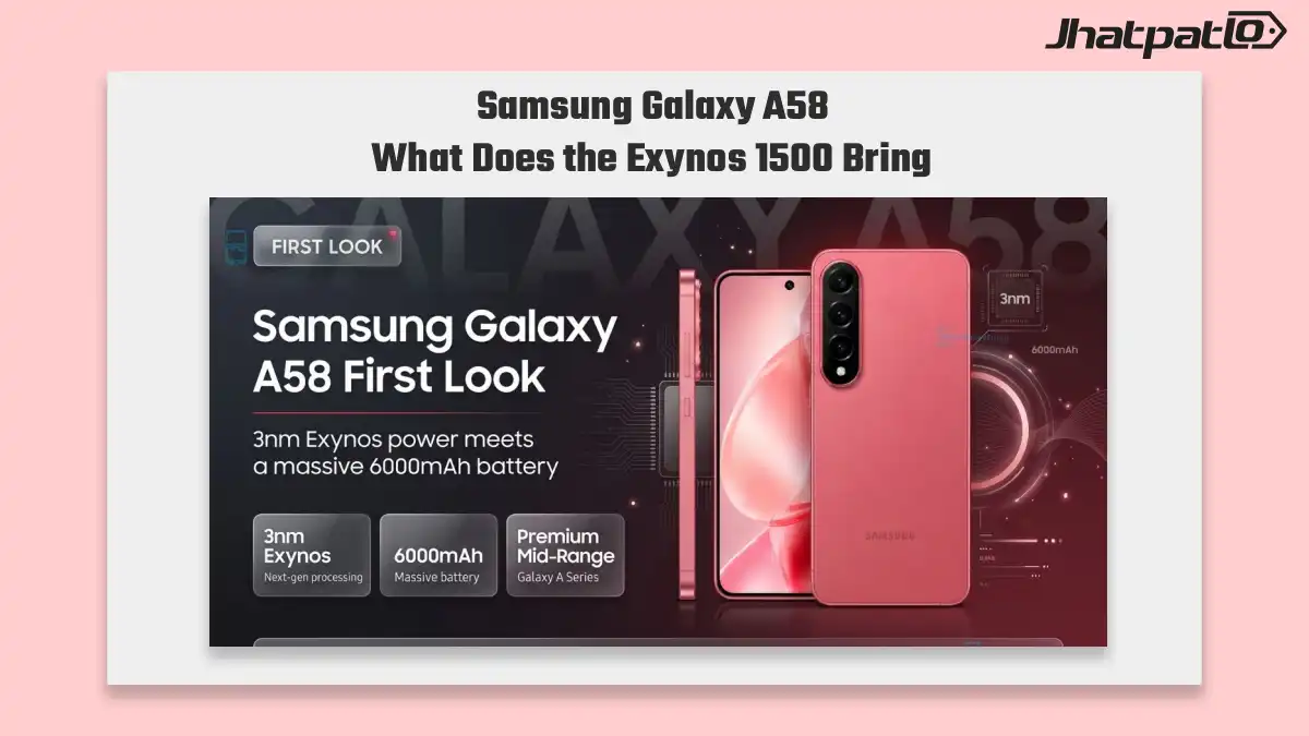 Samsung Galaxy A58 leaked specs show 3nm Exynos 1500 and 6000mAh battery
