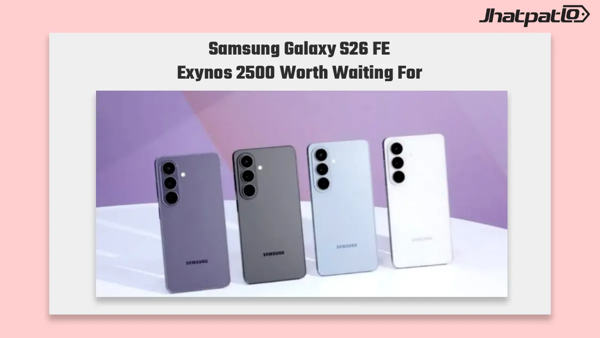  Samsung Galaxy S26 FE leaks show colors prices and Exynos 2500