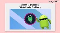 Android 17 QPR2 Beta 4 adds Notification Intelligence to Pixel phones