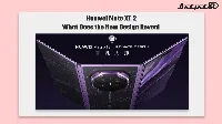 Huawei Mate XT 2 Design and Pre Order Details Revealed Ahead of Launch
