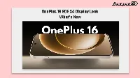 OnePlus 16 165Hz BOE X4 Display Details Point to Smoother Use and Bigger Gaming Gains