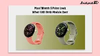 Pixel Watch 5 leaked pricing shows 41mm and 45mm models