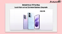 Redmi Note 17 Pro Max Specs Leak Point to 9,210mAh Battery