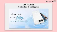 Vivo S2 Launches in India with Curved Display and 7050mAh Battery