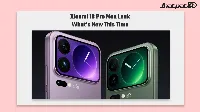 Xiaomi 18 Pro Max colors leak adds fiberglass back and rear screen