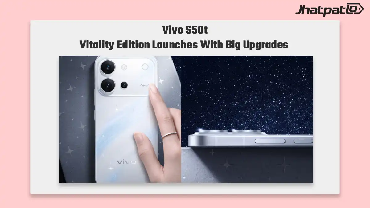 Vivo S50t Vitality Edition Launches With Snapdragon 8s Gen 3 and 6,500mAh Battery