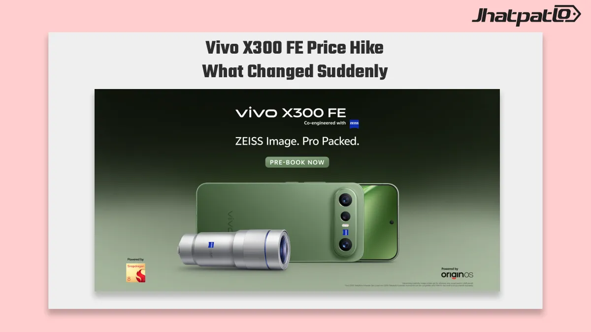 Vivo X300 FE price hike pushes 12GB+512GB model to ₹99,999