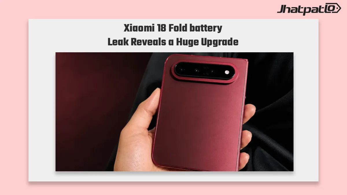 Xiaomi 18 Fold battery leak points to a massive 6,000mAh cell