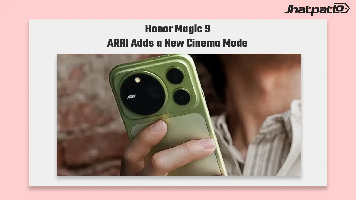  Honor Magic 9 ARRI Cinema Mode Adds 3 Second Clips and Dual 3D Biometrics