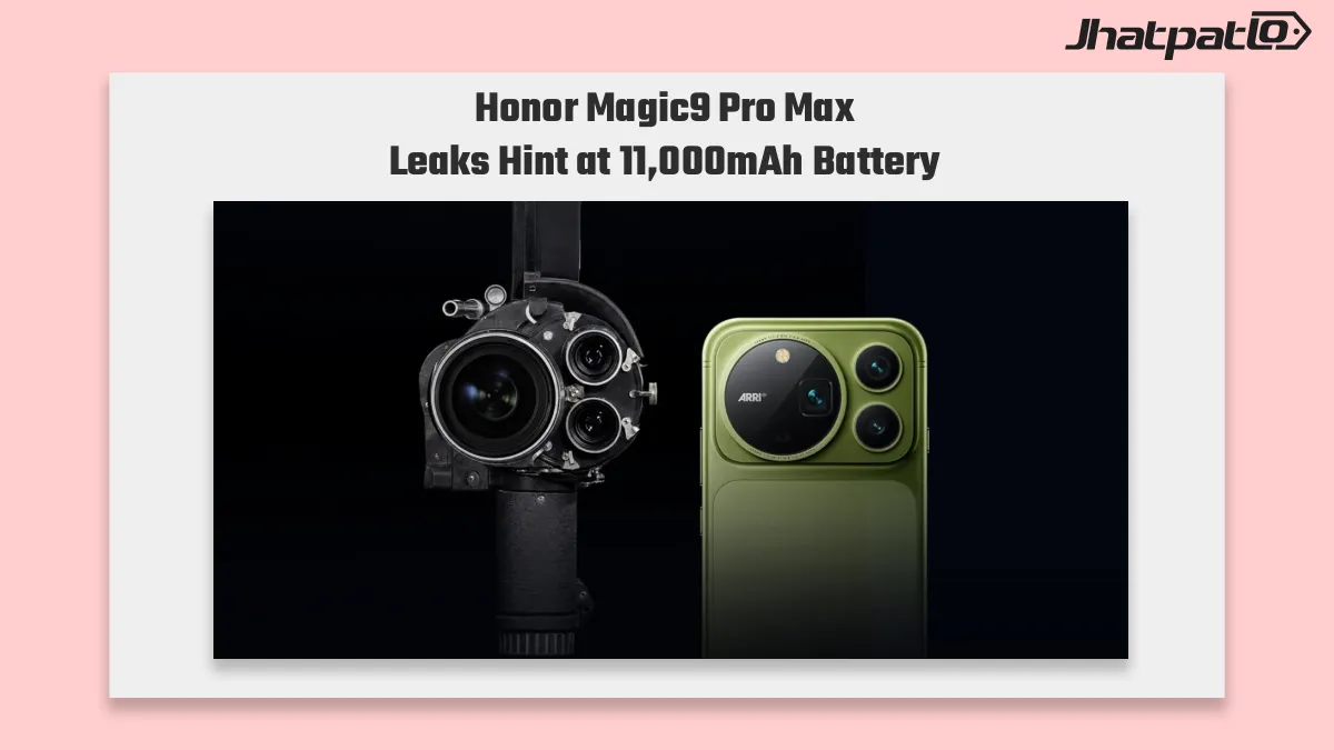  Honor Magic9 Pro Max Leaks Point to a Huge 11,000mAh Battery