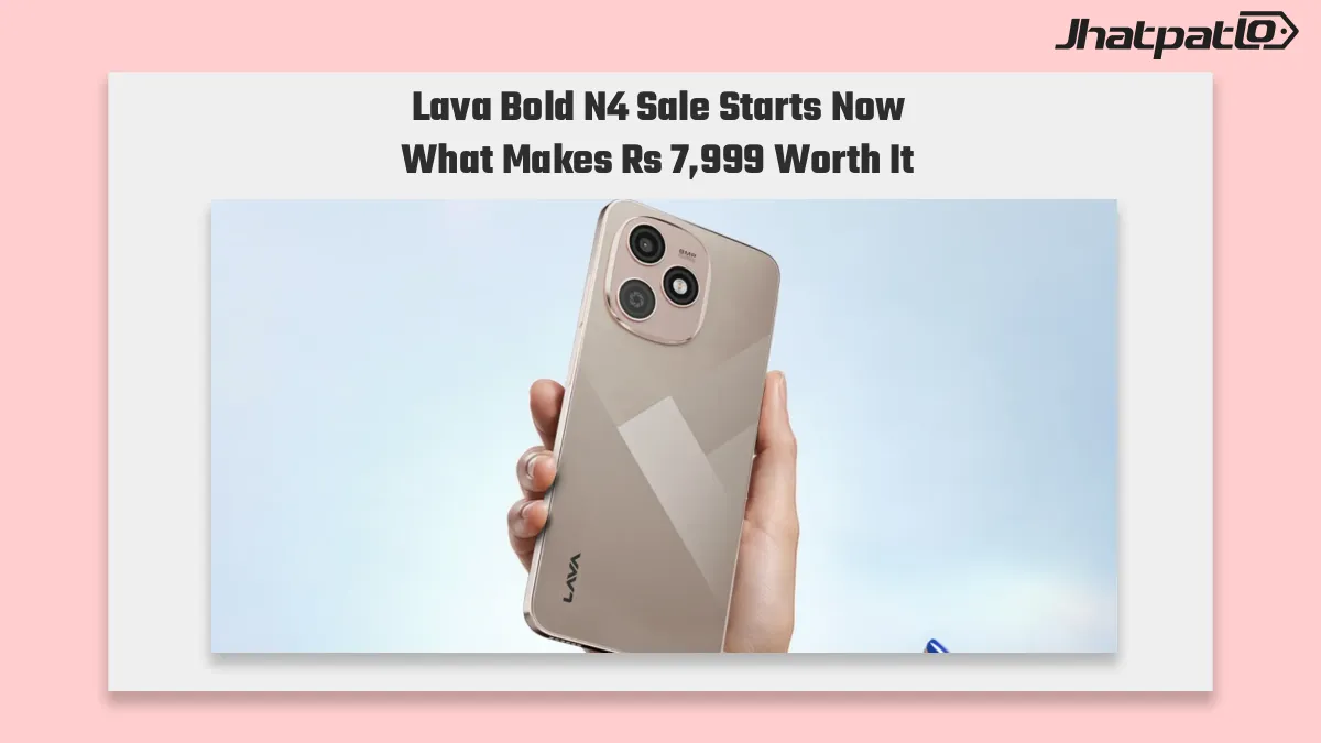 Lava Bold N4 Lite sale starts in India at Rs 7,999