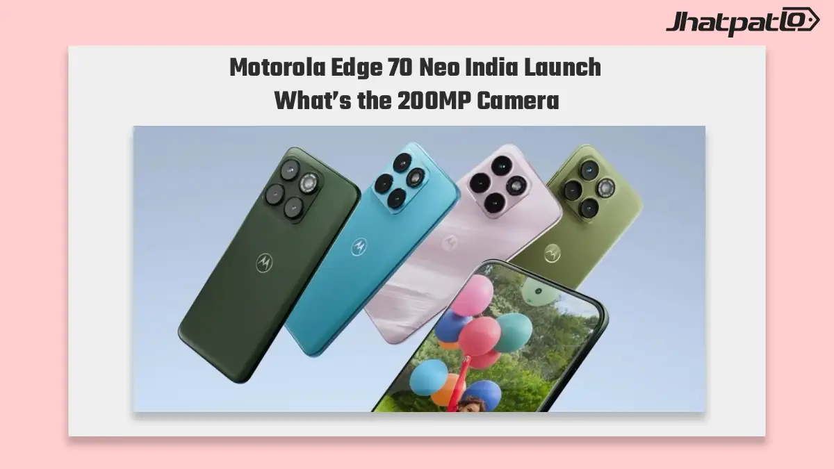  Motorola Edge 70 Neo India launch confirmed with 200MP camera leak