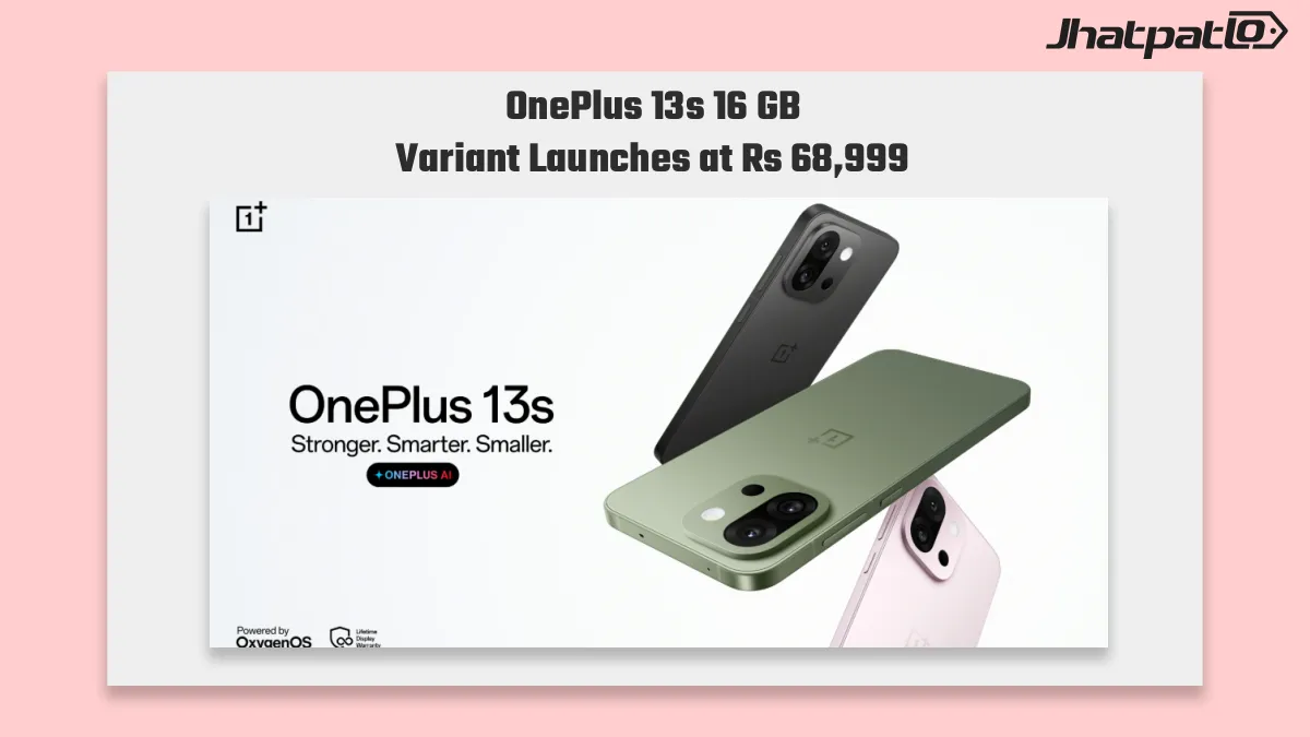 OnePlus 13s 16 GB Variant Launches in India at Rs 68,999