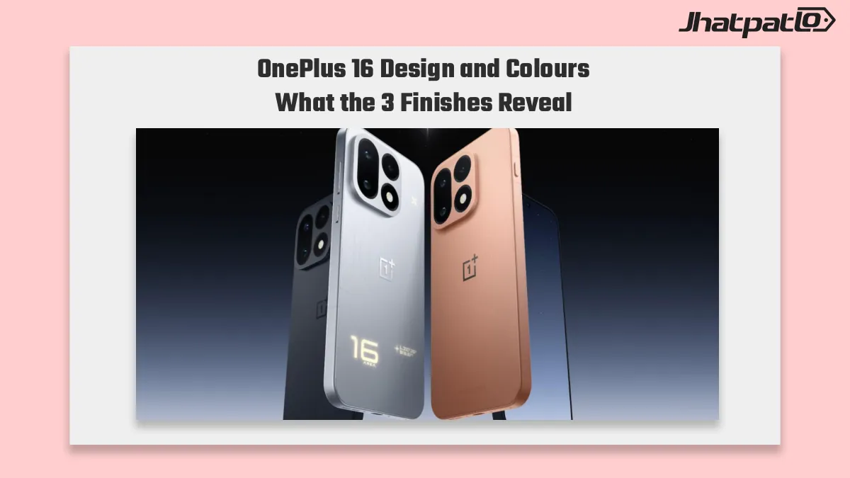  OnePlus 16 design and colours confirmed with 3 finishes
