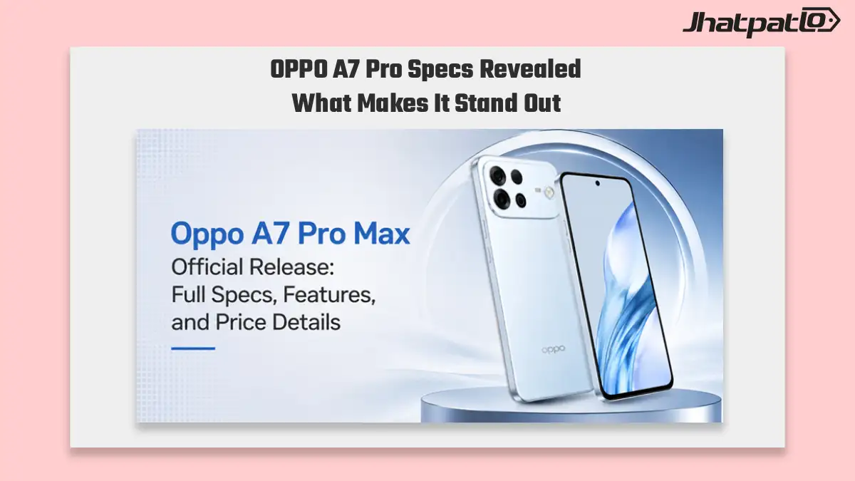 OPPO A7 Pro Quietly Launched In China With 8,000mAh Battery And 120Hz OLED Display