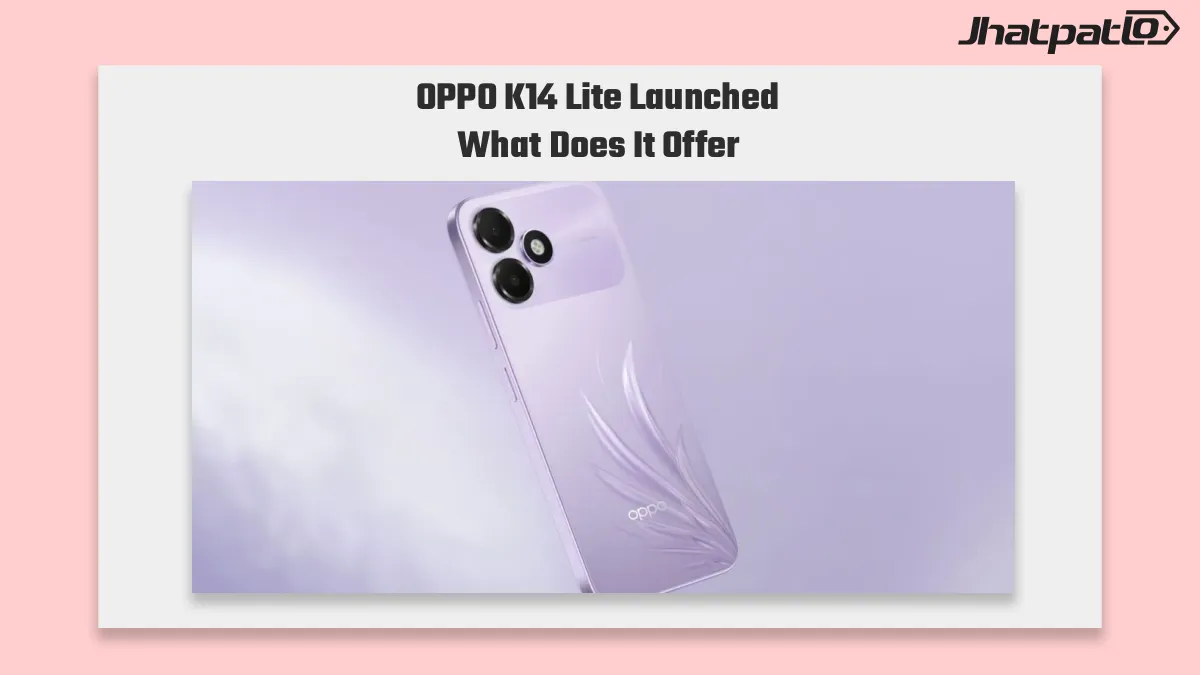  OPPO K14 Lite launched with 7000mAh battery in India