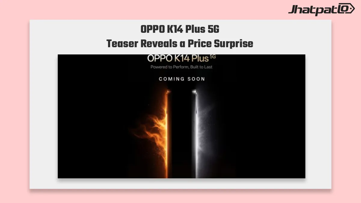  OPPO K14 Plus 5G Teaser Hints at ₹30,000 Price Before India Launch