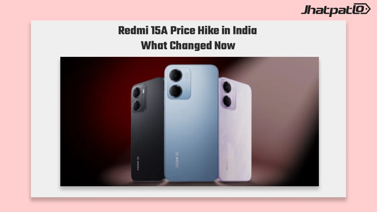 Redmi 15A 5G price hike hits India as Xiaomi raises all variants