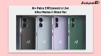 Ai+ Pulse 2 FE launch brings Helio G81 and 5000mAh battery to India
