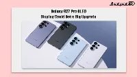 Galaxy S27 Pro OLED display leak points to M16 upgrade