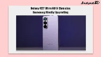 Galaxy S27 Ultra 60W charging certification reveals Samsung’s new flagships