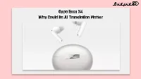 Oppo Enco X4 AI translation leak points to better ANC