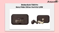 Realme Buds T500 Pro Harry Potter Edition Launches in India at Rs 6,999