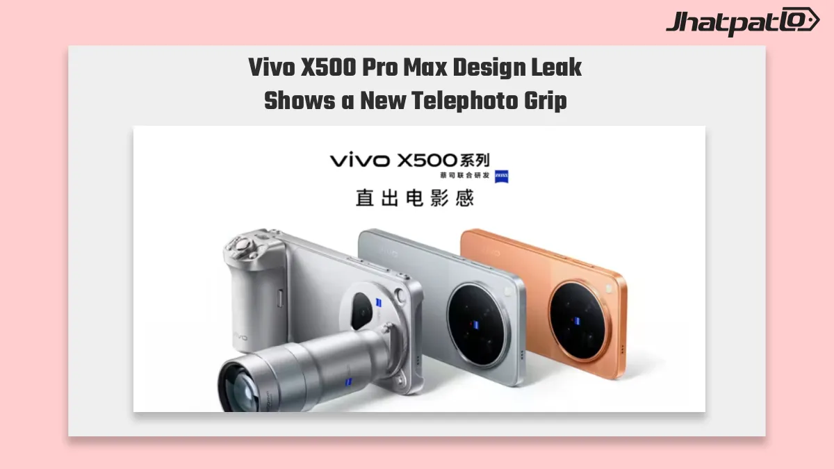 Vivo X500 Pro Max Design Revealed With Telephoto Grip