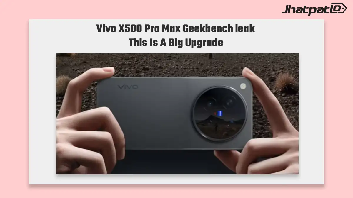 Vivo X500 Pro Max Geekbench leak shows Android 17 and 12GB RAM
