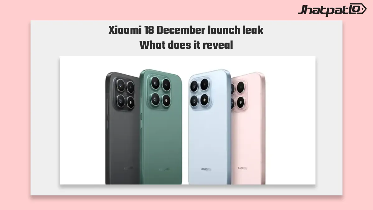  Xiaomi 18 December launch leak points to 7,200mAh battery