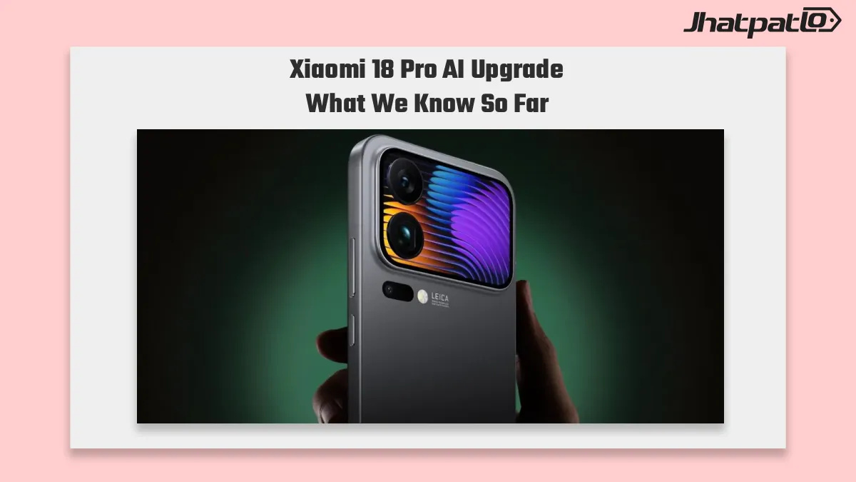  Xiaomi 18 Pro rear display teases AI upgrade and China launch