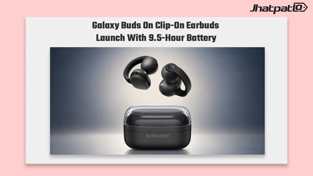  Galaxy Buds On Clip-On Earbuds Launch With 9.5-Hour Battery