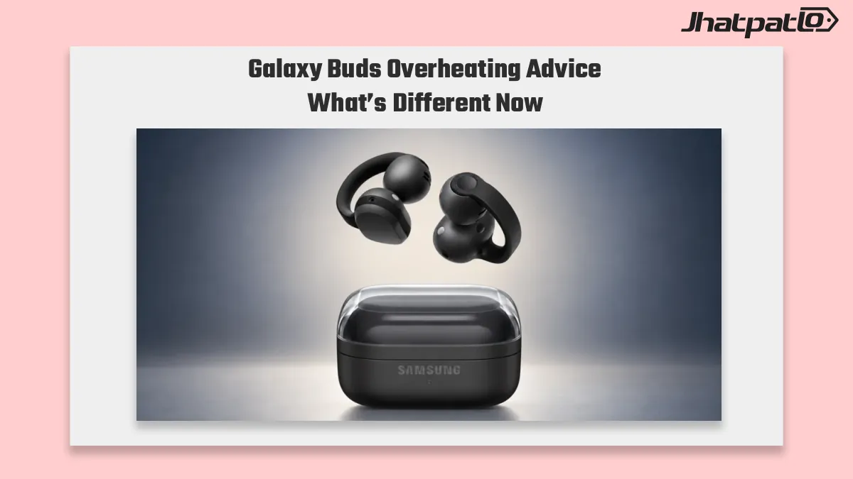 Galaxy Buds overheating advice may flip in Samsung app update
