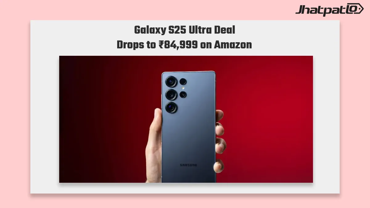 Galaxy S25 Ultra Deal Cuts Amazon Great Indian Festival Price to Rs 84,999