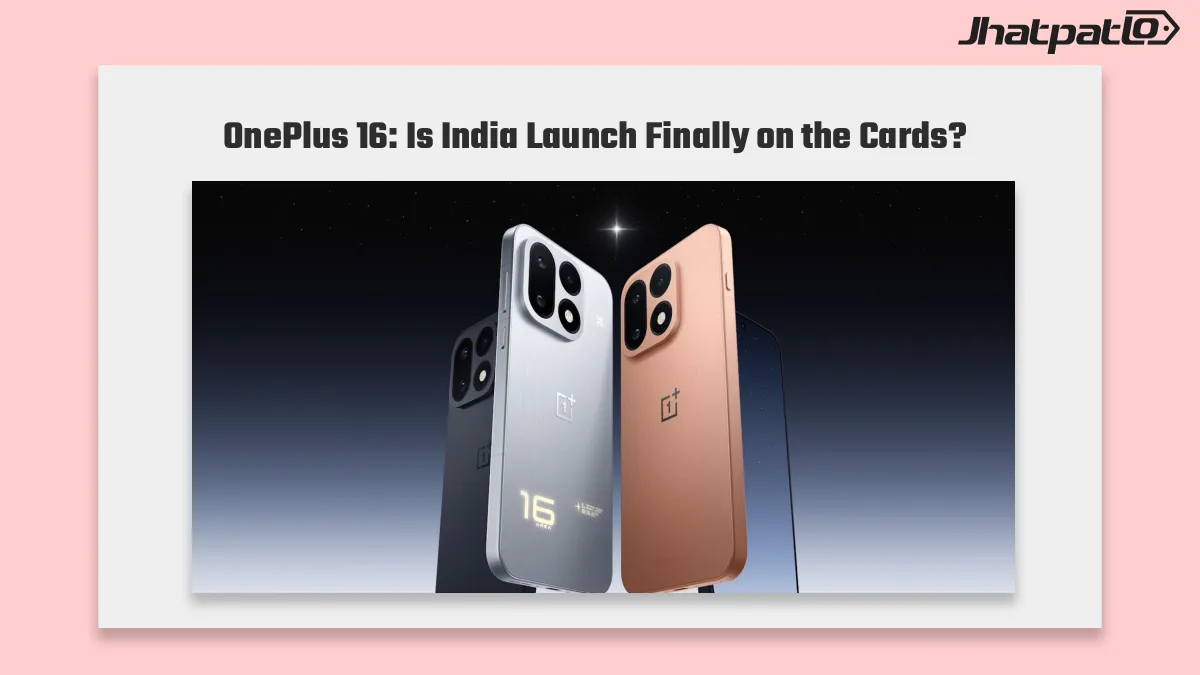  OnePlus 16 global variant testing raises India launch hopes