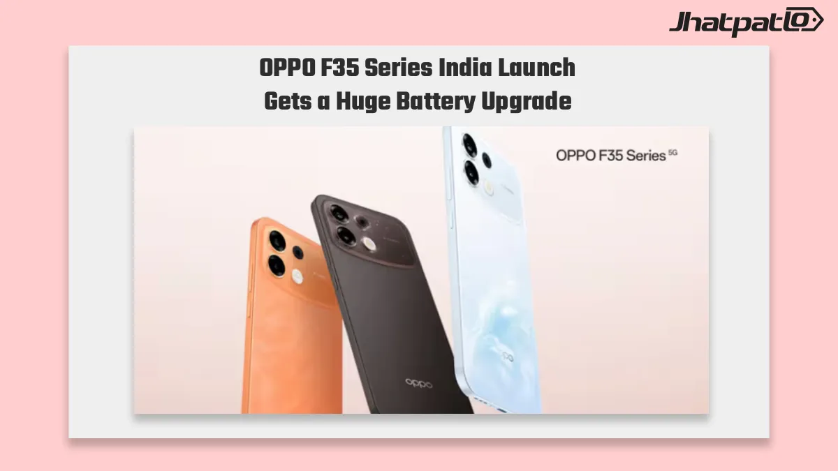  OPPO F35 series India launch leaks 8,000mAh battery, IP69K